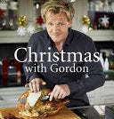 Christmas with Gordon 9781844009848 Gordon Ramsay Brukte bøker