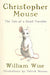 Christopher Mouse 9780747571452 William Wise Patrick Benson Brukte bøker
