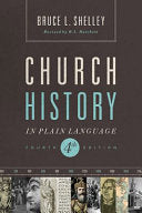 Church History in Plain Language 9781401676315 Bruce Leon Shelley Brukte bøker