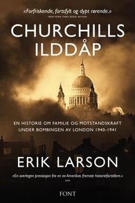 Churchills ilddåp 9788281695290 Erik Larson Brukte bøker