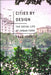 Cities by Design 9780745648989 Fran Tonkiss Brukte bøker