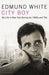 City Boy 9780747592136 Edmund White Brukte bøker