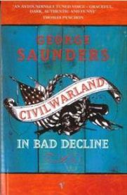 Civilwarland in Bad Decline 9780099595816 George Saunders Brukte bøker