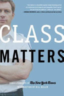 Class Matters 9780805080551 The New York Times Brukte bøker