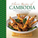 Classic Recipes of Cambodia 9780754832317 Ghillie Basan Brukte bøker