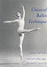 Classical Ballet Technique 9780813009452 Gretchen Ward Warren Brukte bøker