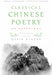 Classical Chinese Poetry 9780374531904 David Hinton Brukte bøker
