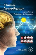 Clinical Neurotherapy 9780123969880 David S. Cantor James R. Evans Brukte bøker