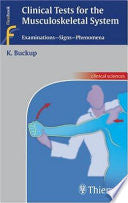 Clinical Tests for the Musculoskeletal System 9781588902412 Klaus Buckup Brukte bøker