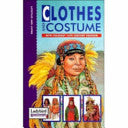 Clothes and Costumes 9780721417899 Dawn Stubbs David Alderton Brukte bøker