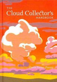 Cloud Collector\'s Handbook 9780811875424 Gavin Pretor-Pinney Brukte bøker