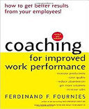 Coaching for Improved Work Performance, Revised Edition 9780071352932 Ferdinand Fournies Brukte bøker