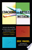 Coaching the Artist Within 9781577314646 Eric Maisel Brukte bøker