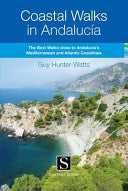 Coastal Walks In Andalucia 9788489954939 Guy Hunter-Watts Brukte bøker