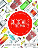 Cocktails of the Movies 9783791383484 Will Francis Stacey Marsh Brukte bøker