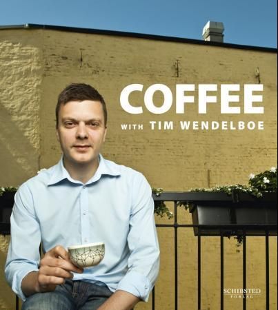 Coffee with Tim Wendelboe 9788251636254 Tim Wendelboe Brukte bøker
