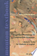 Cognitive Phonology in Construction Grammar 9783110186864 Riitta Välimaa-Blum Brukte bøker