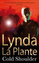 Cold Shoulder 9780330328357 Lynda La Plante Brukte bøker