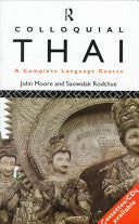 Colloquial Thai 9780415095747 John Moore Saowalak Rodchue Brukte bøker