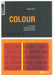 Colour 9782884790666 Gavin Ambrose Paul Harris Brukte bøker
