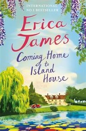 Coming home to Island House 9781409159612 Erica James Brukte bøker