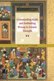 Commanding Right and Forbidding Wrong in Islamic Thought 9780521130936 Michael Cook Brukte bøker