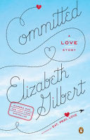 Committed 9780143118992 Elizabeth Gilbert Brukte bøker