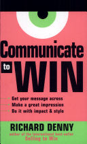 Communicate to Win 9780749433277 Richard Denny Brukte bøker