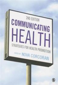 Communicating Health: Strategies for Health Promotion 9781446252338  Brukte bøker