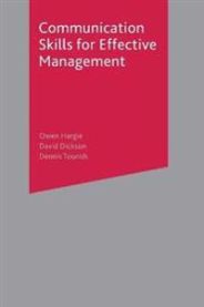 Communication Skills for Effective Management 9780333965757 Owen Hargie David Dickson Dennis Tourish Brukte bøker