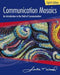 Communication Mosaics: An Introduction to the Field of Communication 9781305403581 Julia Wood Brukte bøker