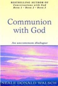 Communion with God 9780340767849 Neale Donald Walsch Brukte bøker
