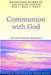 Communion with God 9780340767849 Neale Donald Walsch Brukte bøker