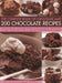 Complete Book of Chocolate and 200 Chocolate Recipes 9781843098720 Christine France Brukte bøker