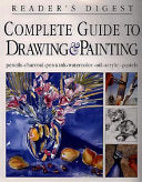 Complete Guide to Drawing & Painting 9780895779564 Eaglemoss Publications Ltd Brukte bøker