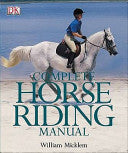 Complete Horse Riding Manual 9780751364446 William Micklem Brukte bøker