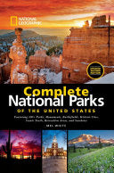 Complete National Parks of the United States 9781426216923 Mel White Brukte bøker