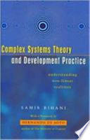 Complex Systems Theory and Development Practice 9781842770474 Samir Rihani Brukte bøker