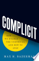 Complicit 9780691236544 Max H. Bazerman Brukte bøker