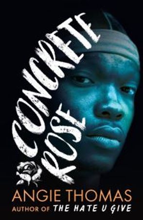 Concrete rose 9781406384444 Angie Thomas Brukte bøker