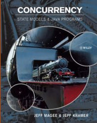 Concurrency: State Models and Java Programs, 2nd Edition 9780470093559 Jeff Kramer Jeff Magee Brukte bøker
