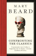 Confronting the Classics 9781781250488 Mary Beard Brukte bøker