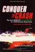 Conquer the Crash 9780470870907 Robert R. Prechter Jr. Brukte bøker