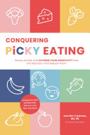 Conquering Picky Eating 9781645671923 Jenny Friedman Brukte bøker