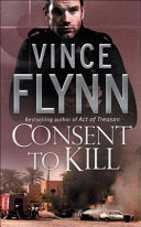 Consent to Kill 9781416502685 Vince Flynn Brukte bøker