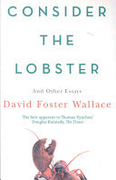 Consider the Lobster 9780349119526 David Foster Wallace Brukte bøker