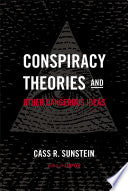 Conspiracy Theories and Other Dangerous Ideas 9781476726625 Cass R. Sunstein Brukte bøker