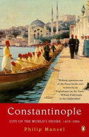 Constantinople 9780140262469 Philip Mansel Brukte bøker