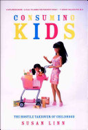 Consuming Kids 9781565847835  Brukte bøker