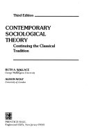 Contemporary Sociological Theory 9780131725867 Alison Wolf Ruth A. Wallace Brukte bøker